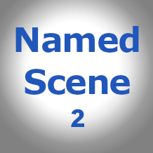 Named_Scene2